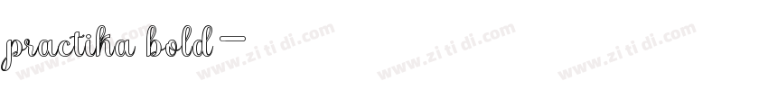 practika bold字体转换